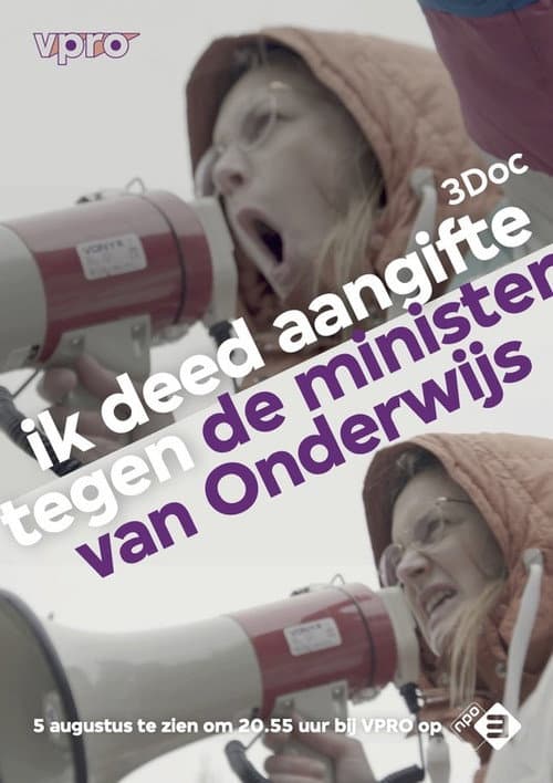 Постер до фільму «Ik deed aangifte tegen de minister van Onderwijs»