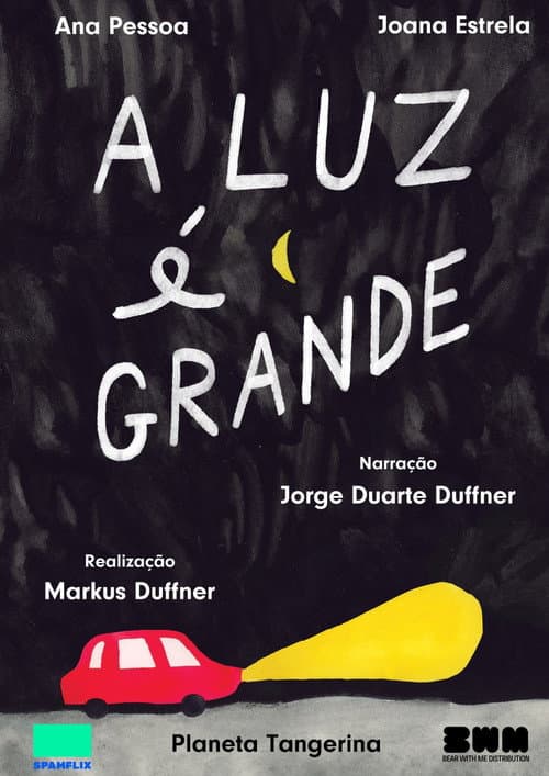 Poster for A Luz é  Grande