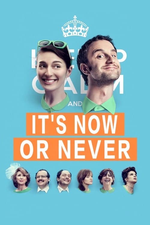 Poster for It's Now or Never
