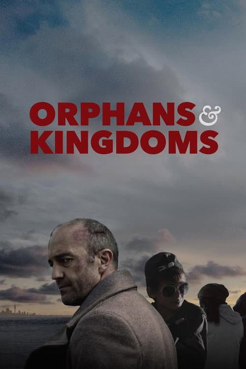Poster for Orphans & Kingdoms