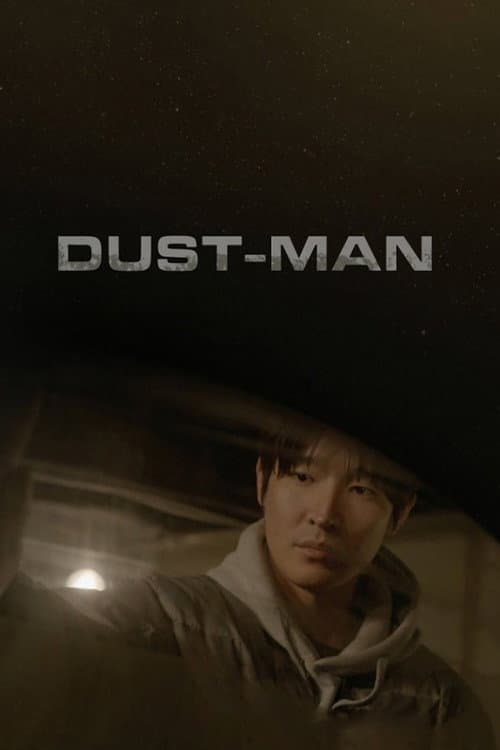 Poster for Dust-Man