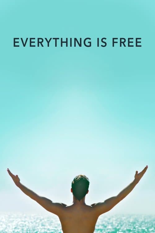 Poster for Everything Is Free
