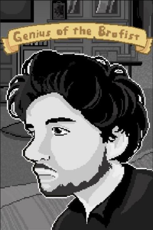 Poster for Genius of the Brofist