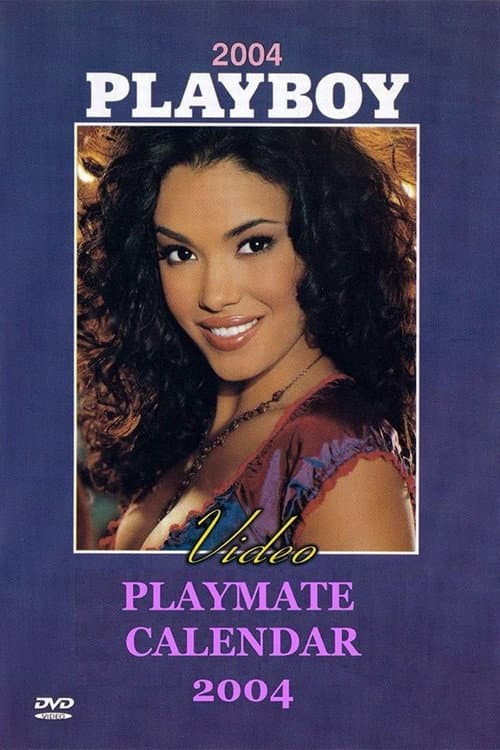 Poster for Playboy Video Playmate Calendar 2004