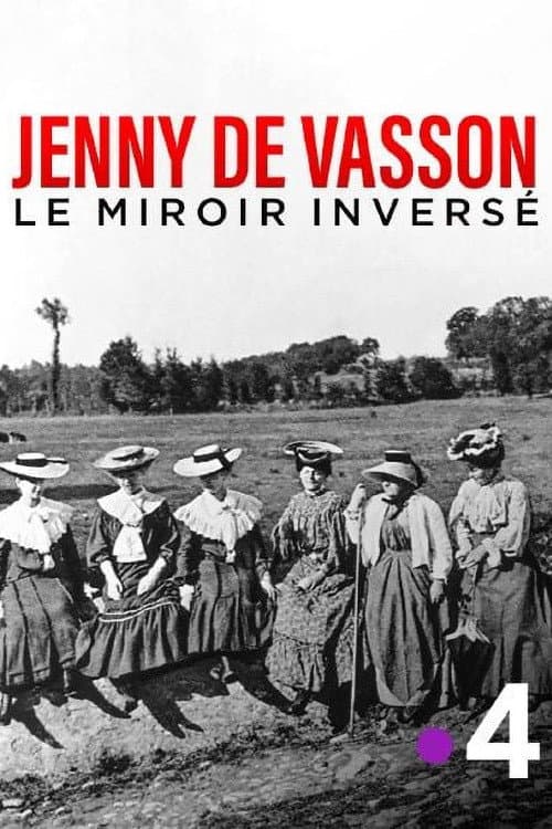 Poster for Jenny de Vasson, le miroir inversé