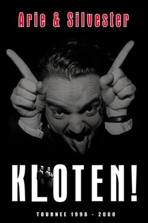 Poster for Arie & Silvester: Kloten!