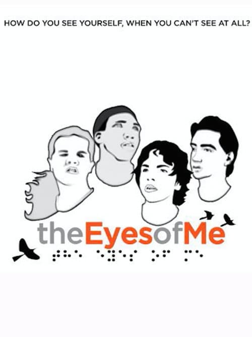 Постер до фільму «The Eyes of Me»