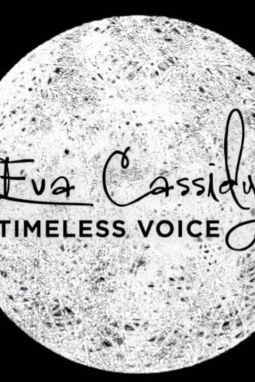 Poster for Eva Cassidy: Timeless Voice