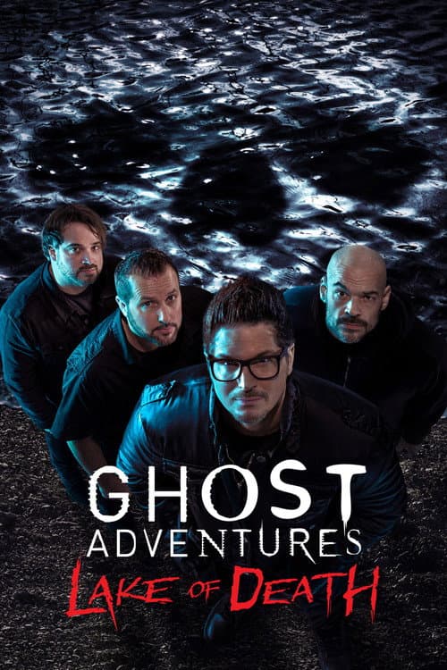 Poster for Ghost Adventures: Lake of Death