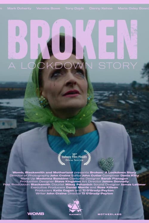 Poster for Broken: A Lockdown Story