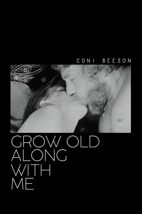 Poster for Grow Old Along with Me