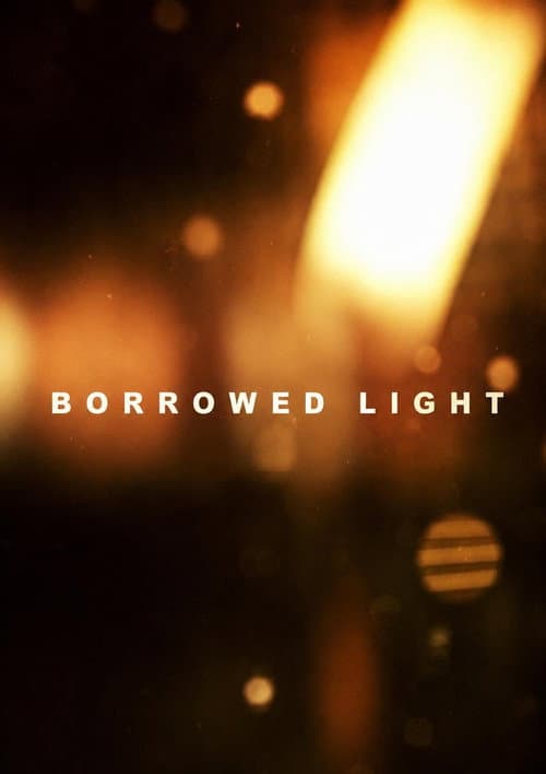 Poster for Borrowed Light