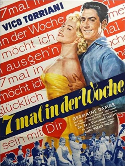 Poster for Siebenmal in der Woche