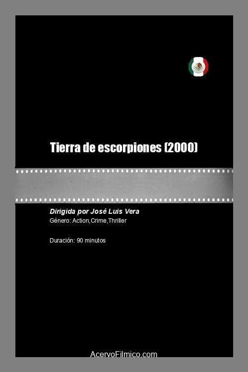 Poster for Tierra de escorpiones