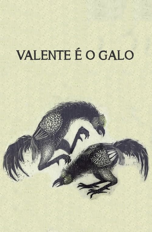 Poster for Valente é o Galo