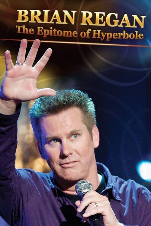 Poster for Brian Regan: The Epitome of Hyperbole