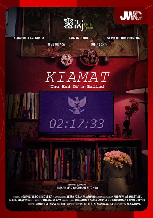 Постер до фільму «Kiamat: The End Of A Ballad»