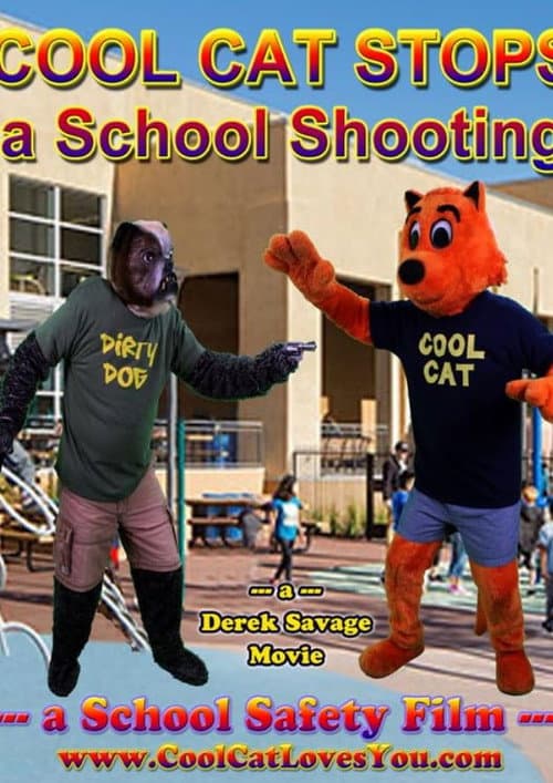 Poster for Cool Cat Stops a School Shooting