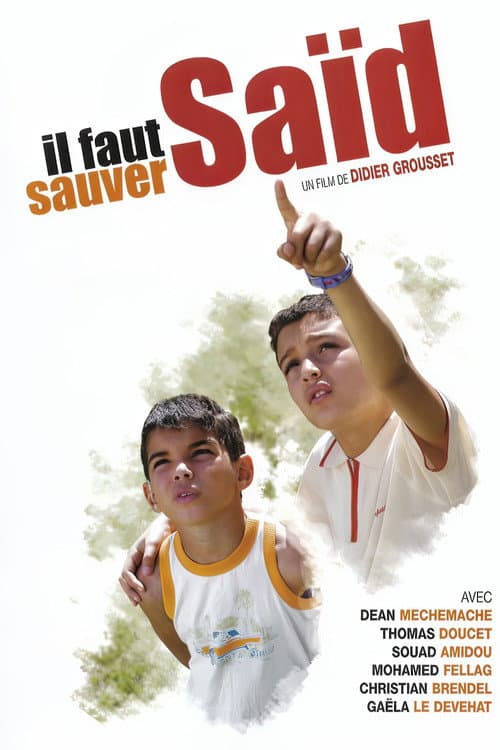 Poster for Il faut sauver Saïd