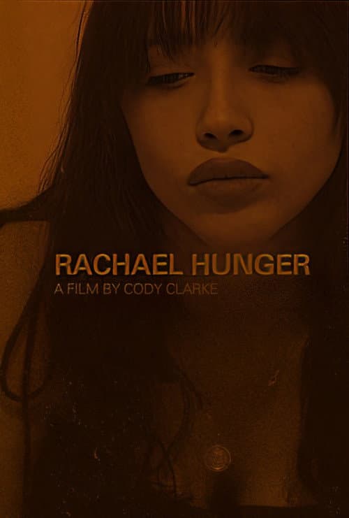 Poster for Rachael Hunger