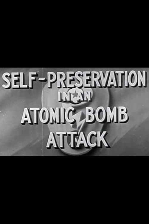 Poster for Self-Preservation in an Atomic Bomb Attack
