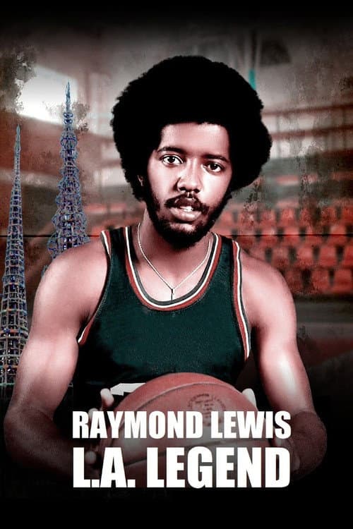 Poster for Raymond Lewis: L.A. Legend