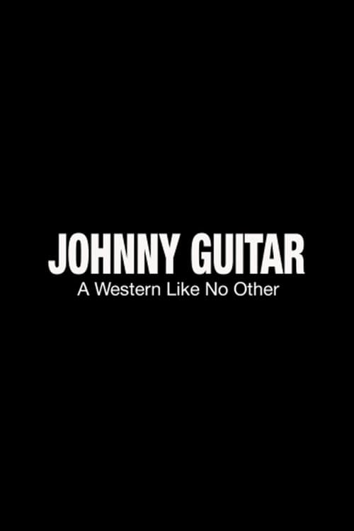 Poster for Johnny Guitar: A Western Like No Other