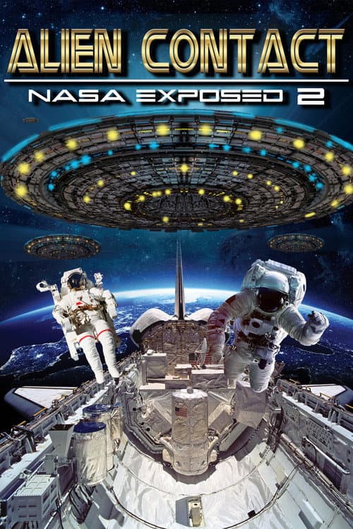 Poster for Alien Contact: NASA Exposed 2