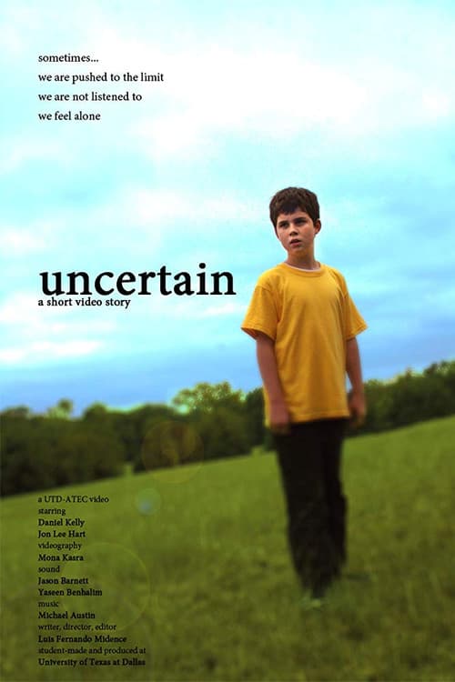 Poster for Uncertain
