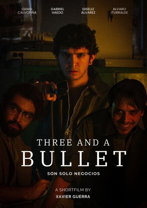 Poster for Three And A Bullet
