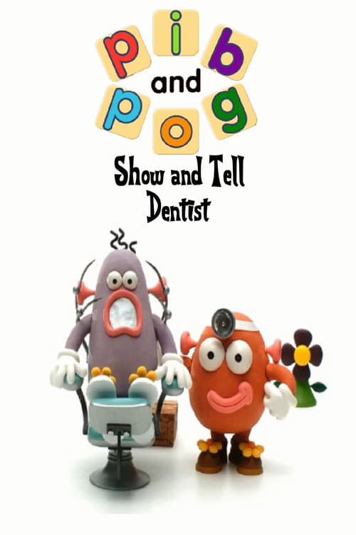 Poster for Pib and Pog: Dentist