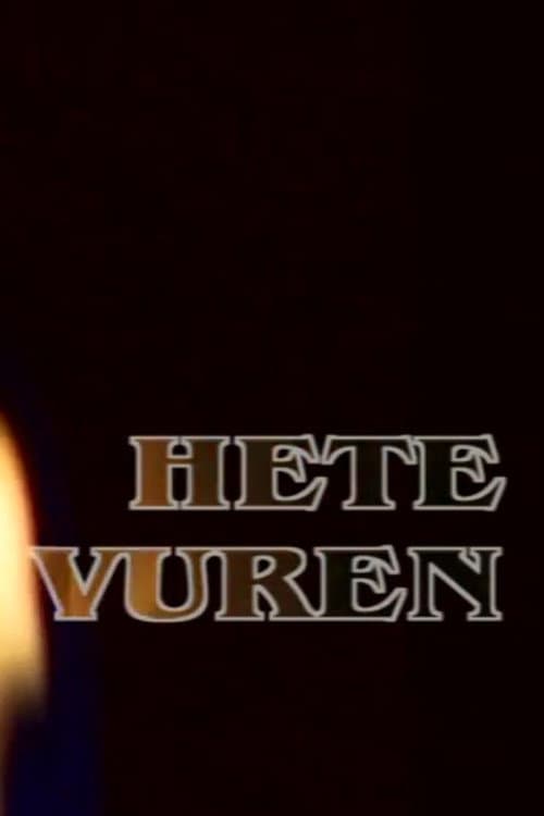 Poster for Hete Vuren