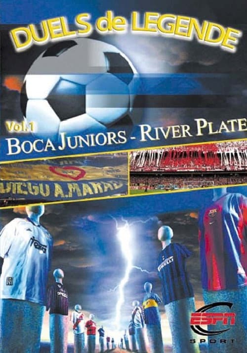 Постер до фільму «Height of Passion - Vol.1 - Boca Juniors / River Plate»