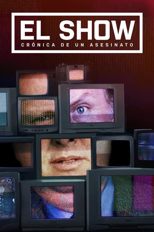 Poster for The Show: Chronicle of a Murder