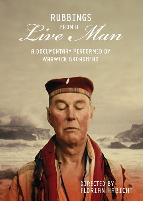Poster for Rubbings From A Live Man