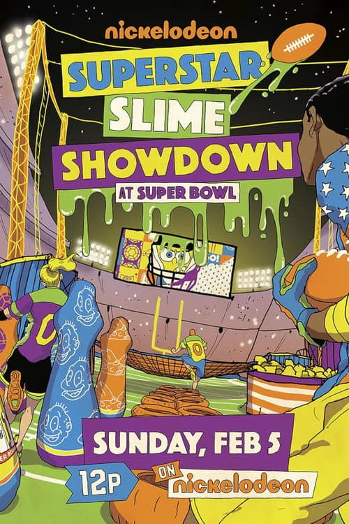 Poster for Superstar Slime Showdown at Super Bowl 2018