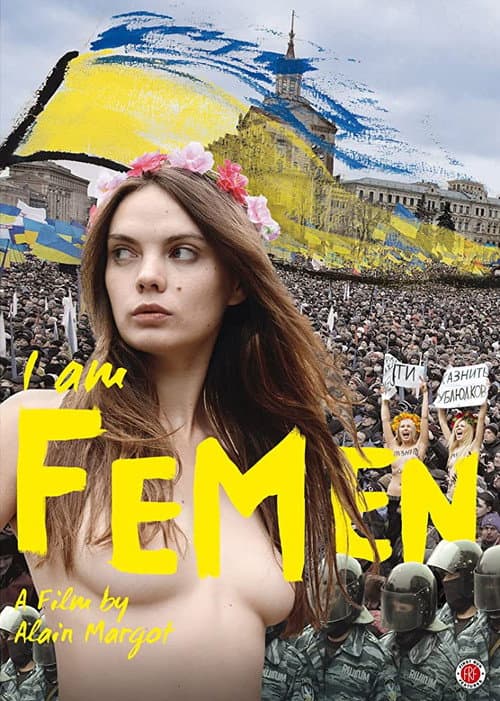 Постер до фільму «Я — Фемен»