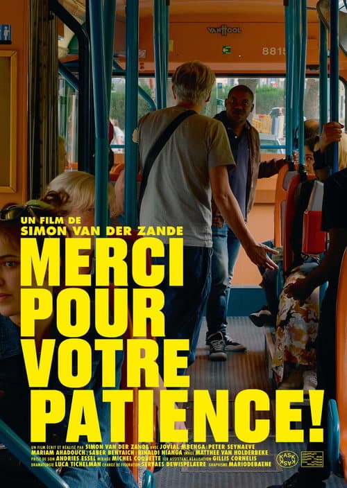 Poster for Thank You for Your Patience!