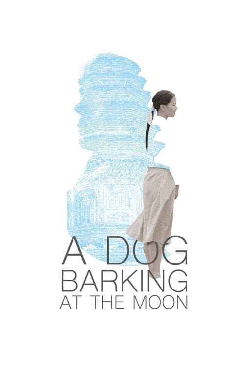 Poster for A Dog Barking at the Moon