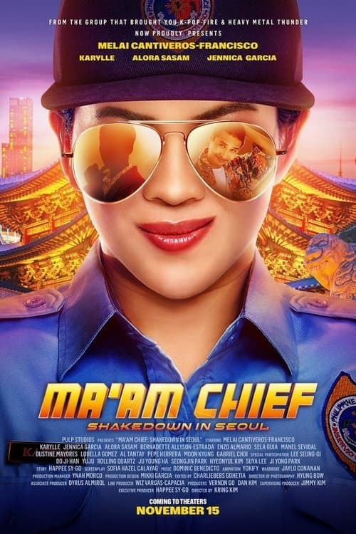 Poster for Ma'am Chief: Shakedown in Seoul