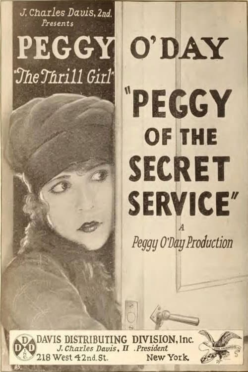 Постер до фільму «Peggy of the Secret Service»