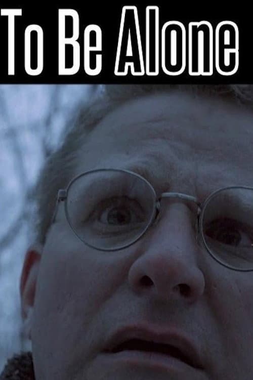Poster for To Be Alone