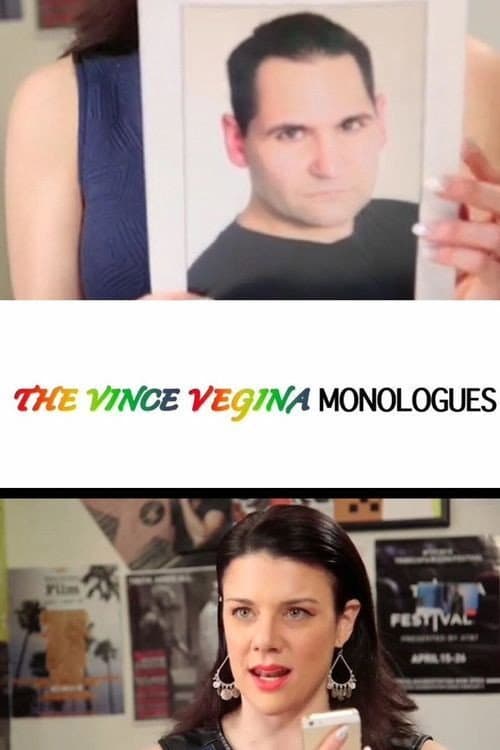 Poster for The Vince Vegina Monologues
