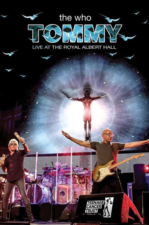 Poster for The Who: Tommy Live at The Royal Albert Hall