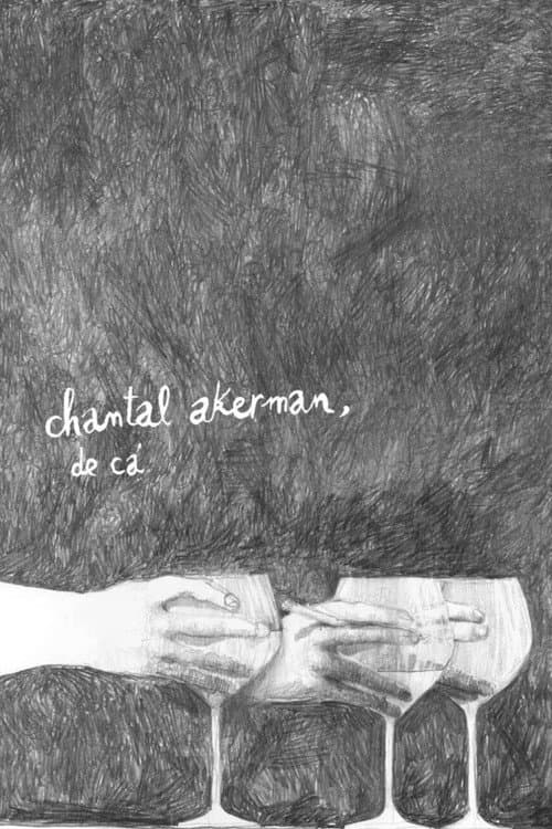 Poster for Chantal Akerman, From Here