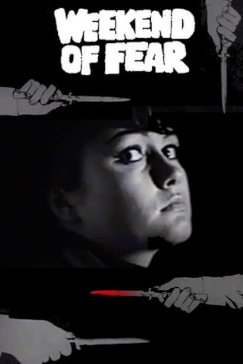 Poster for Weekend of Fear