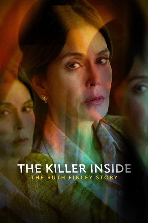 Poster for The Killer Inside: The Ruth Finley Story