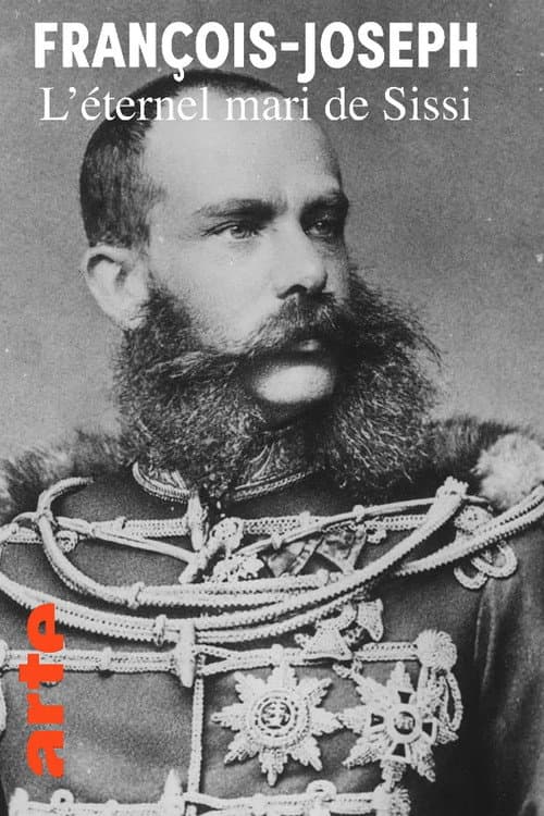Poster for Der ewige Kaiser: Die wahre Geschichte des Franz Joseph