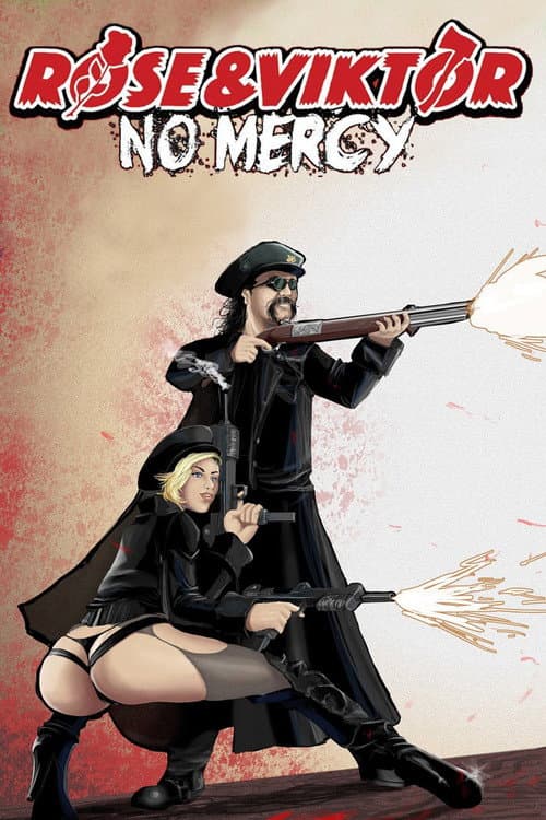 Poster for Rose and Viktor: No Mercy