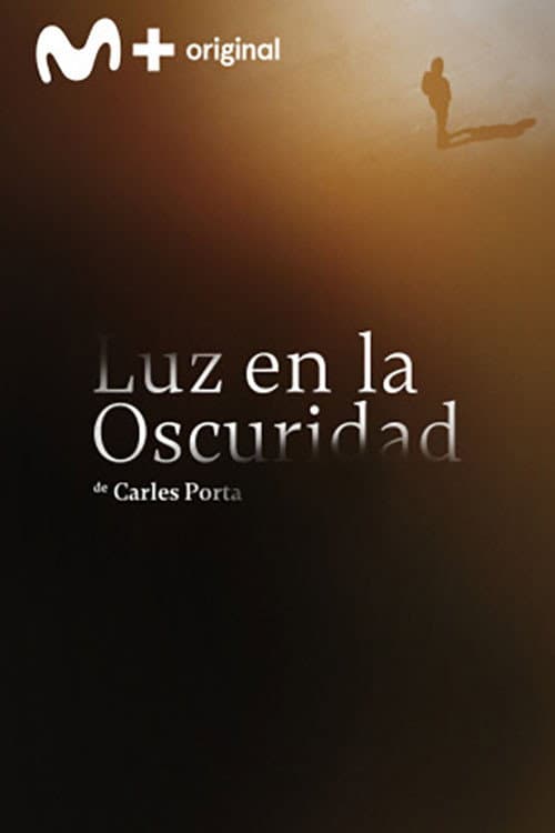 Poster for Luz en la oscuridad